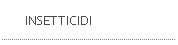 INSETTICIDI